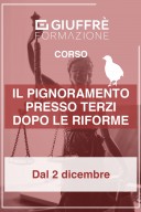 Il pignoramento presso terzi dopo le riforme