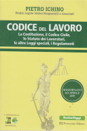 Codice Del Lavoro - aggiornato ad aprile 2019 - Pietro Ichino