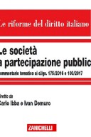 SOCIETA A PARTECIPAZIONE PUBBLICA 2018 Comm. d.lgs 175/2016 100/2017
