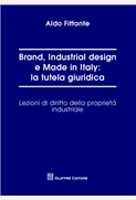Brand, Industrial design e Made in Italy: la tutela giuridica