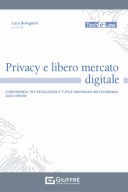 Privacy e libero mercato digitale