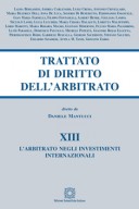 L'arbitrato negli investimenti internazionali Vol. XIII
