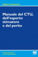 Manuale del CTU, dell’esperto stimatore e del perito