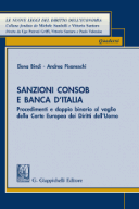 Sanzioni Consob e Banca d'Italia 2018 Procedimenti e ''doppio binario'' al vaglio della Corte EDU